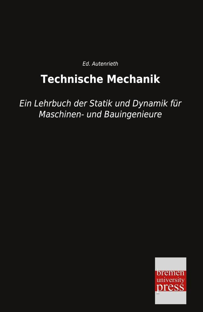 Technische Mechanik