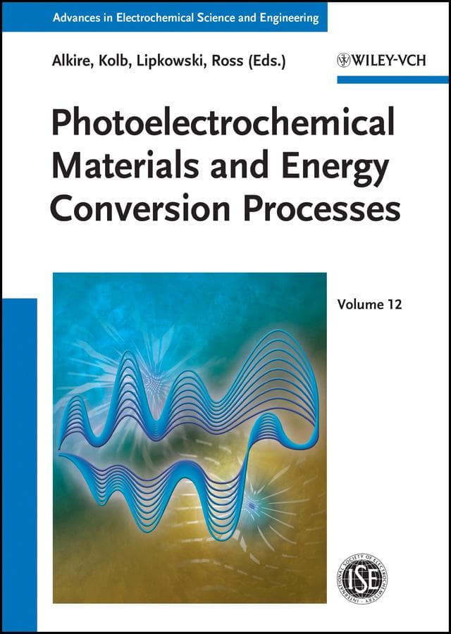 Photoelectrochemical Materials and Energy Conversion Processes