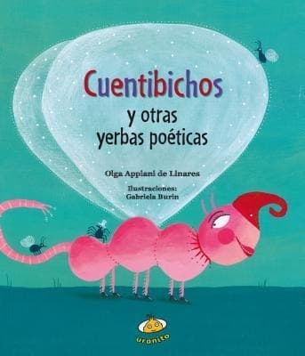 Cuentibichos y Otras Yerbas Poeticas