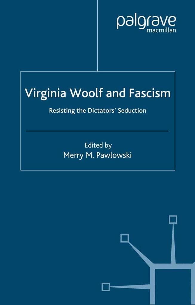 Virginia Woolf and Fascism