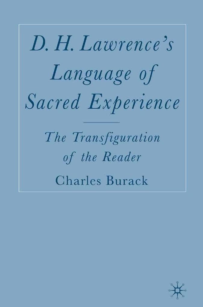 D. H. Lawrence's Language of Sacred Experience
