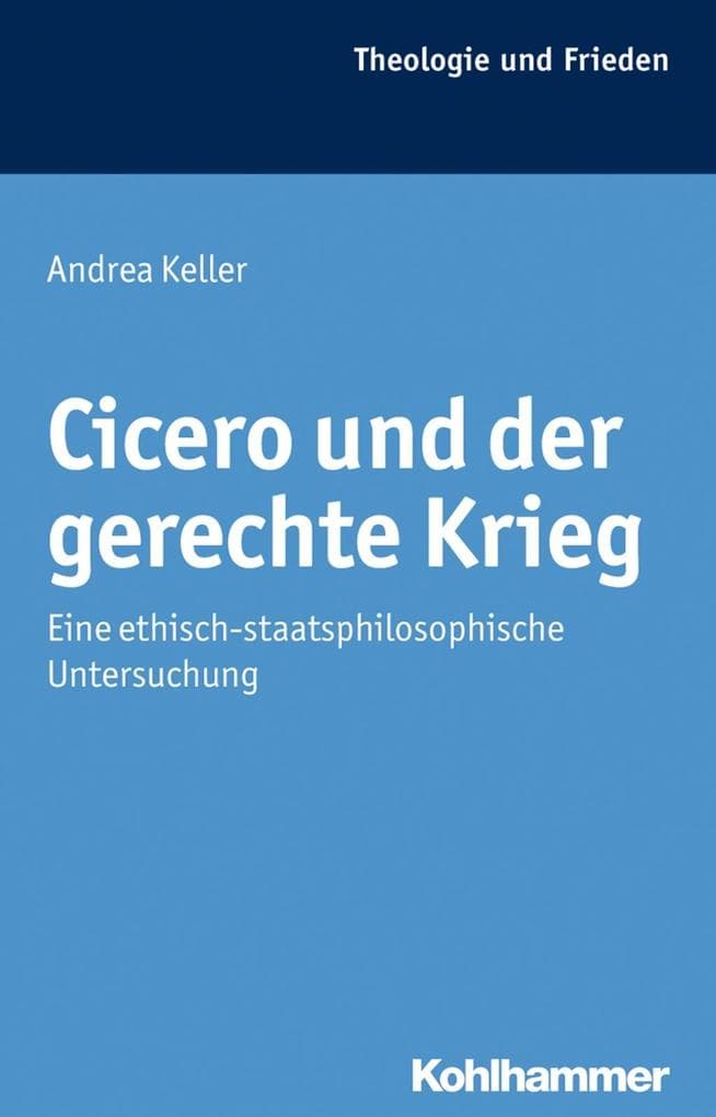 Cicero und der gerechte Krieg