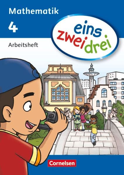 eins zwei drei - Mathematik 4. Schuljahr. Arbeitsheft