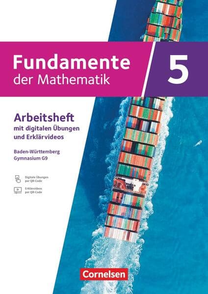 Fundamente der Mathematik 5. Schuljahr - Baden-Württemberg - G9 ab 2025 - Arbeitsheft mit Erklärfilmen und digitalen Übungen