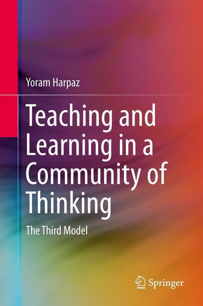 Teaching and Learning in a Community of Thinking