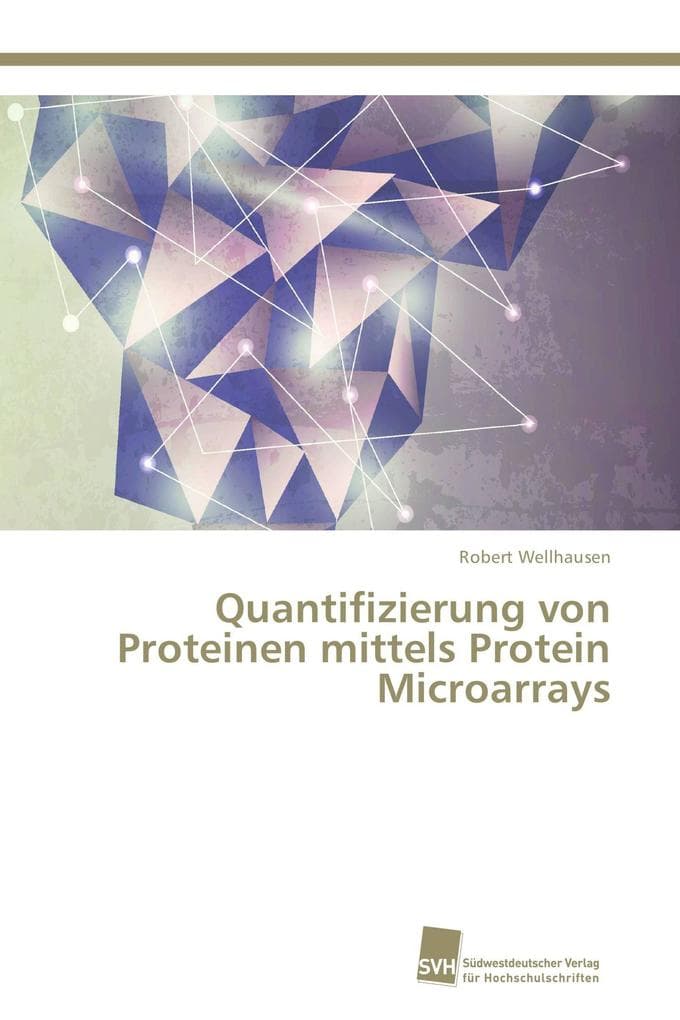 Quantifizierung von Proteinen mittels Protein Microarrays