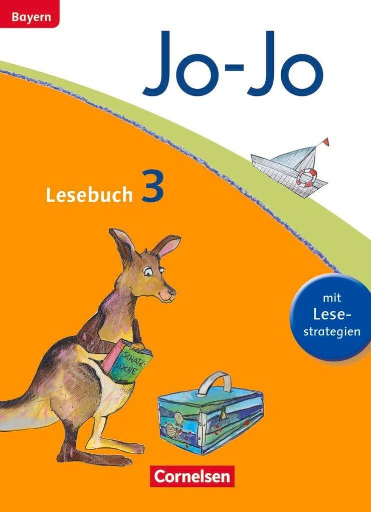 Jo-Jo Lesebuch - Grundschule Bayern. 3. Jahrgangsstufe - Schülerbuch