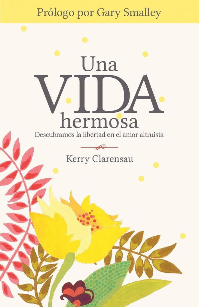 vida hermosa