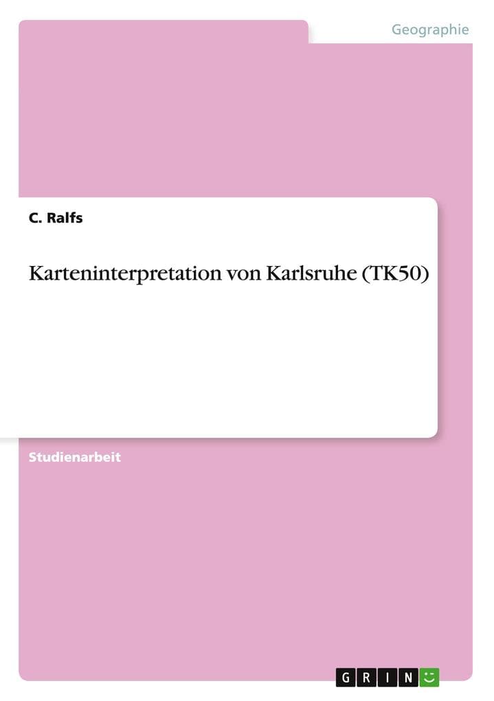 Karteninterpretation von Karlsruhe (TK50)