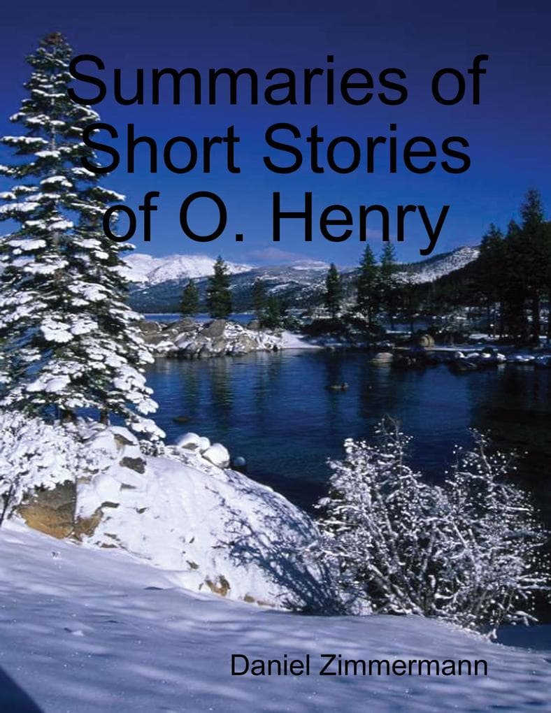 Summaries of Short Stories of O. Henry