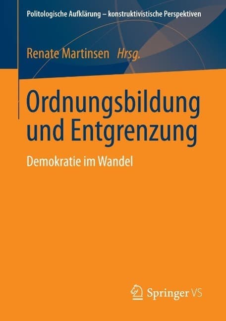 Ordnungsbildung und Entgrenzung