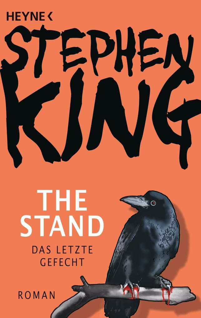 2. Stephen King: The Stand - Das letzte Gefecht