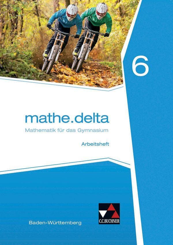mathe.delta Arbeitsheft 06 Baden-Württemberg
