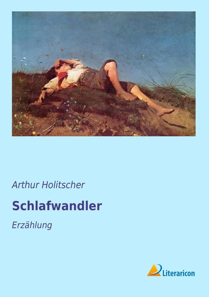 Schlafwandler: Erzählung