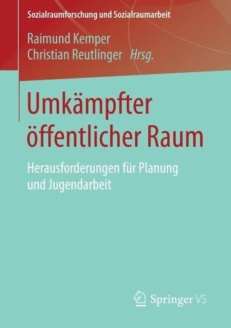 Umkämpfter öffentlicher Raum