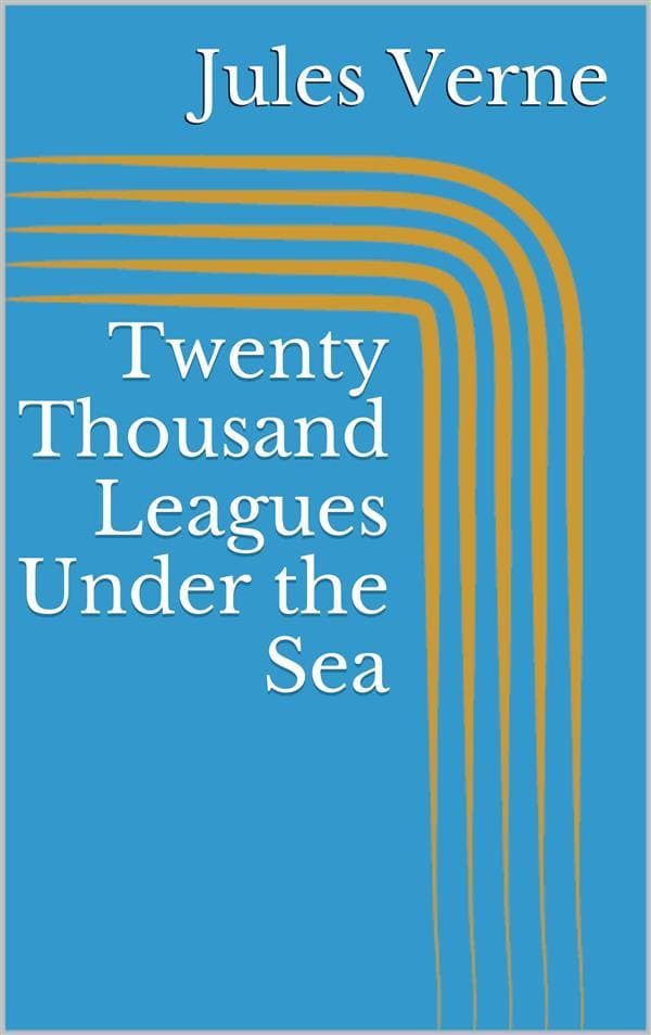 Twenty Thousand Leagues Under the Sea