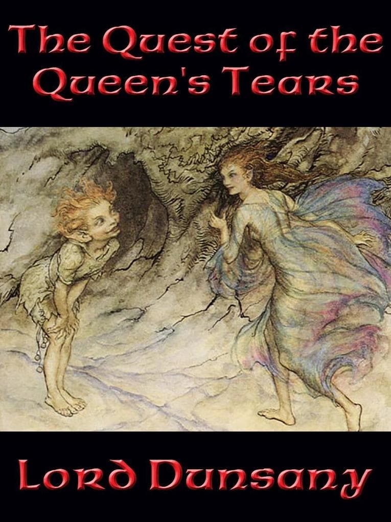 The Quest of the Queen's Tears