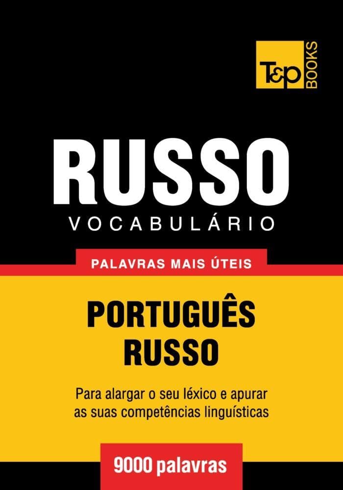 Vocabulário Português-Russo - 9000 palavras