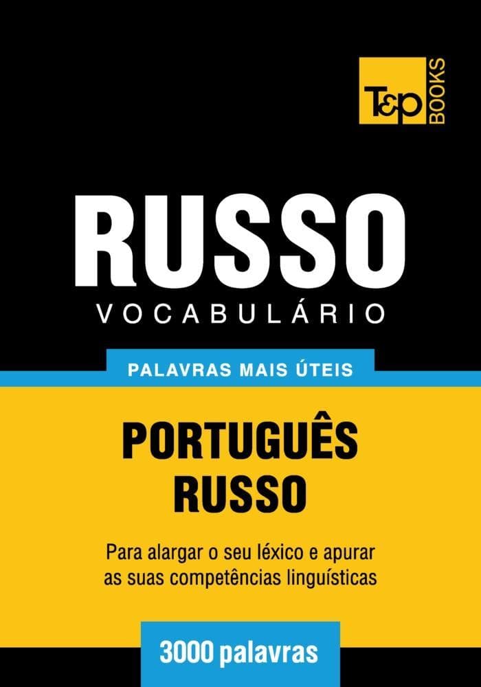 Vocabulário Português-Russo - 3000 palavras