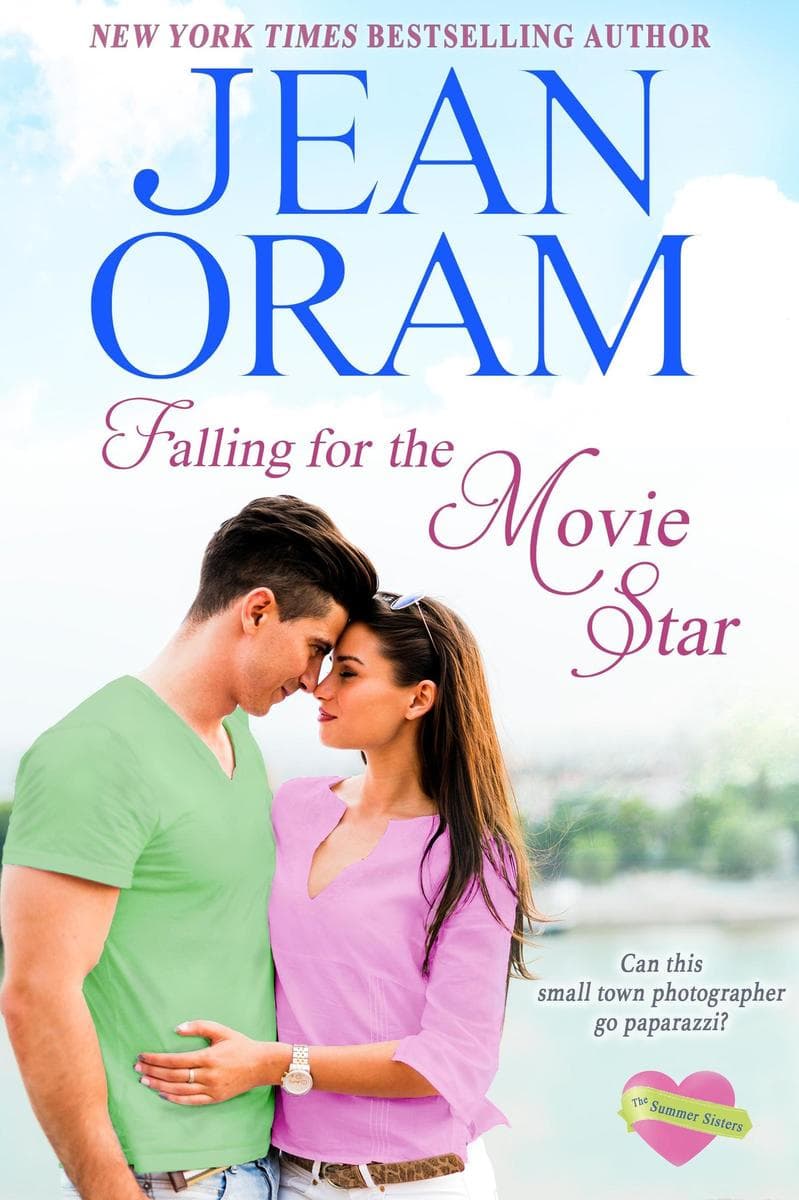Falling for the Movie Star: A Movie Star Sweet Contemporary Romance