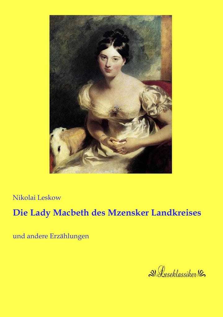 Die Lady Macbeth des Mzensker Landkreises: und andere Erzählungen