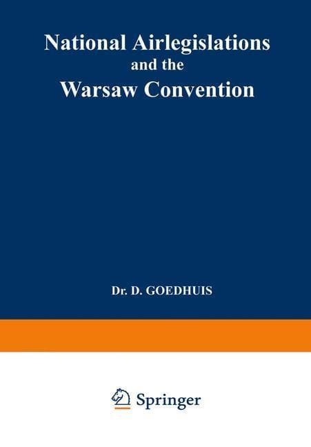 National Airlegislations and the Warsaw Convention