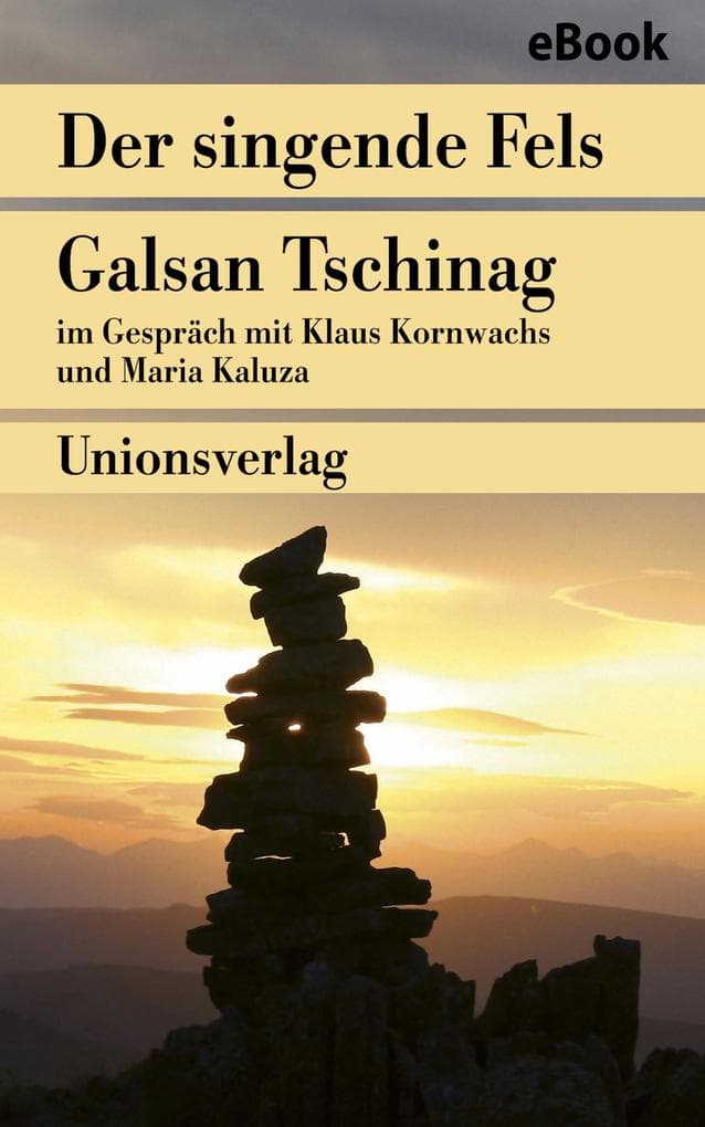 Der singende Fels - Schamanismus, Heilkunde, Wissenschaft: Ein Gespräch mit Klaus Kornwachs und Maria Kaluza. Herausgegeben von Maria Kaluza