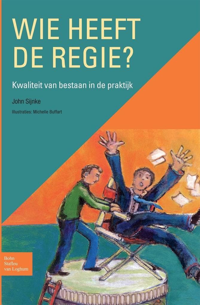 Wie heeft de regie?