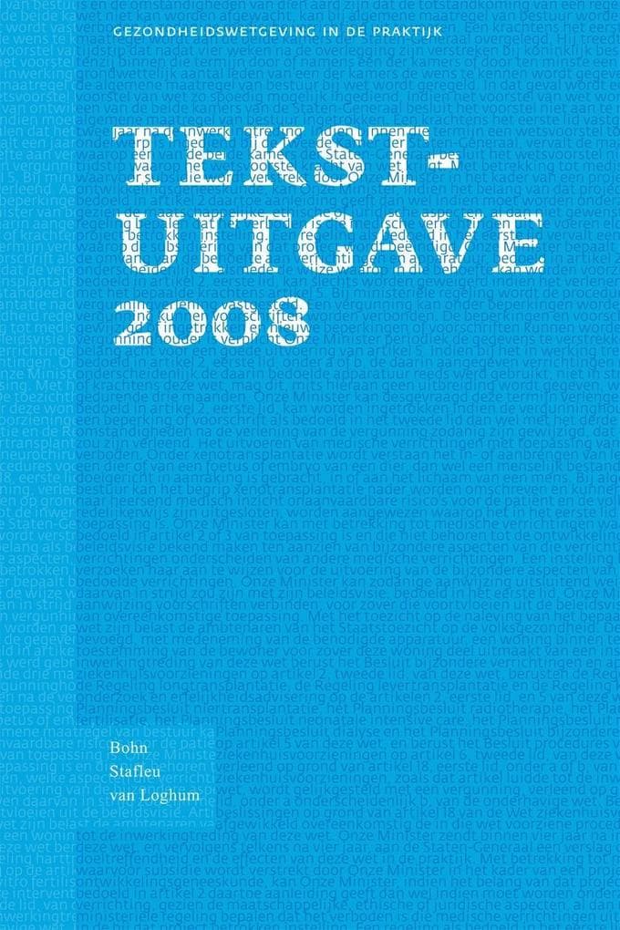 Tekstuitgave gezondheidswetgeving in de praktijk 2008