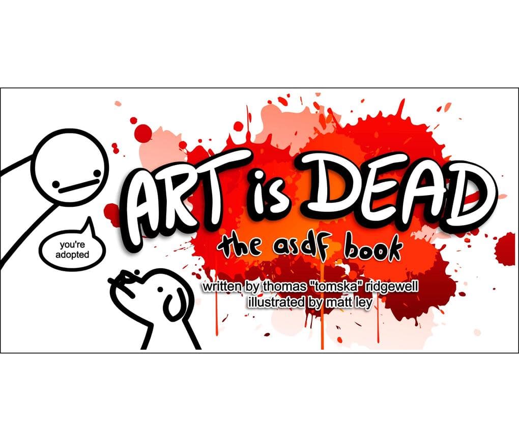 Art is Dead: the asdf book