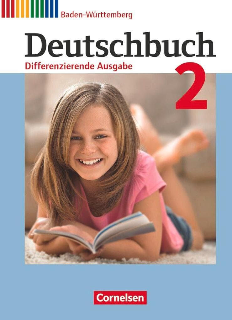Deutschbuch Band 2: 6. Schuljahr - Realschule Baden-Württemberg - Bildungsplan 2016 - Schülerbuch: Schulbuch