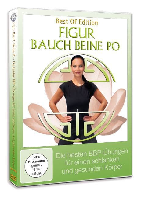 Figur Bauch Beine Po - Die besten BBP-Übungen für einen schlanken und gesunden Körper