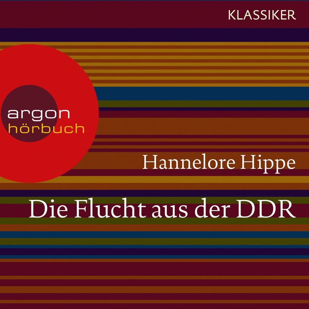 Die Flucht aus der DDR: Es gab nie ein Zurück