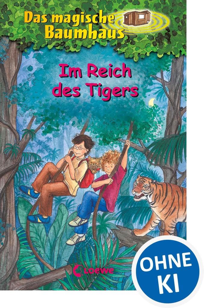 Das magische Baumhaus (Band 17) - Im Reich des Tigers: Aufregende Abenteuer für Kinder ab 8 Jahre