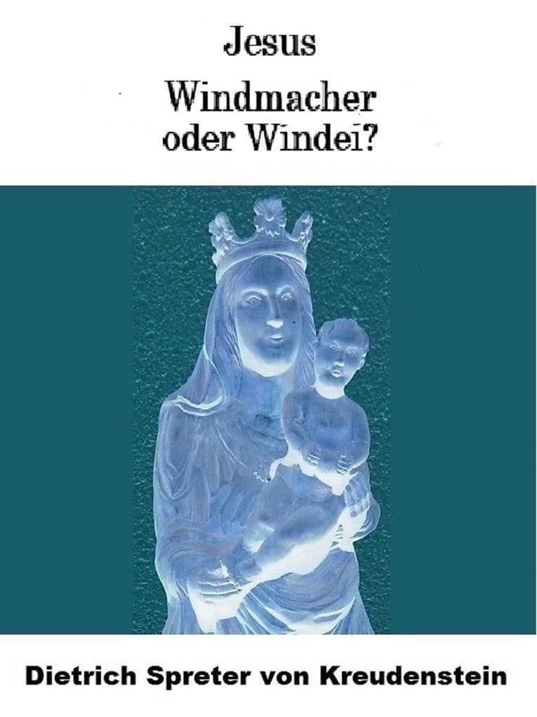 Jesus - Windmacher ode Windei?