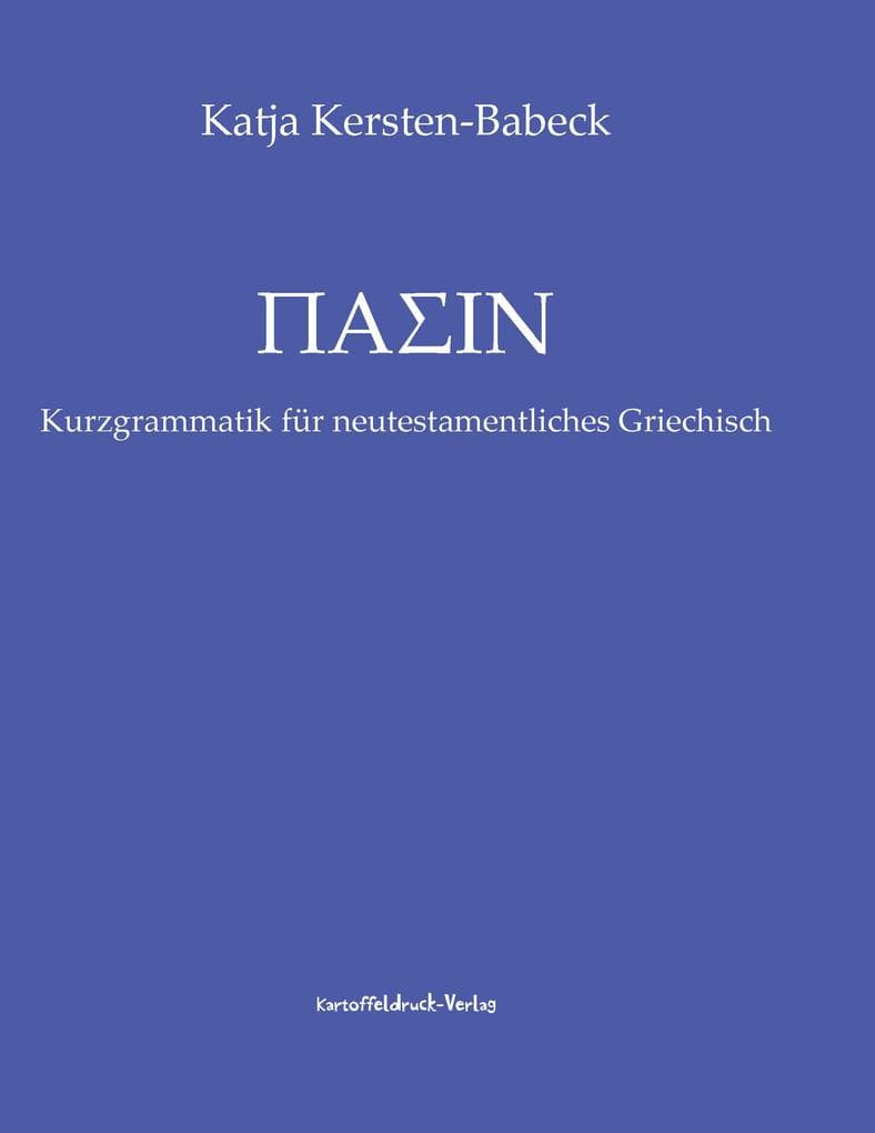 Pasin: Kurzgrammatik für neutestamentliches Griechisch