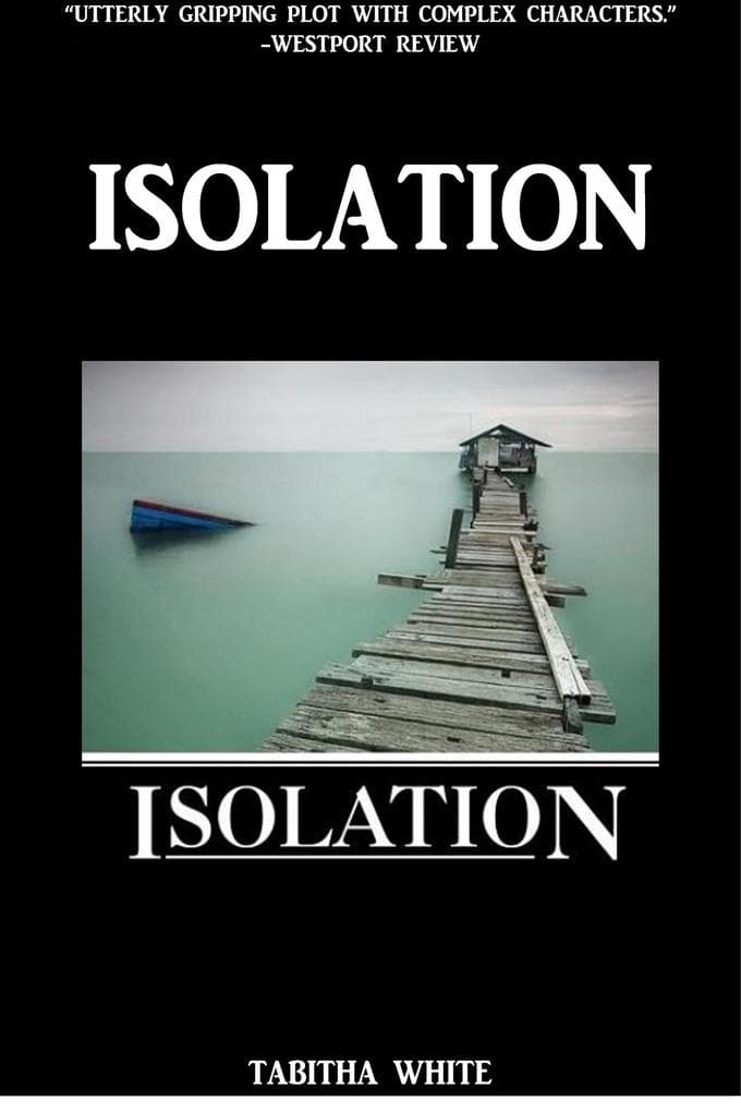 Isolation