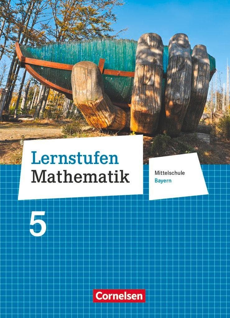 Lernstufen Mathematik 5. Jahrgangsstufe - Mittelschule Bayern - Schülerbuch