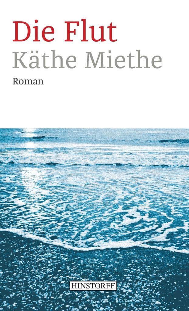 Die Flut: Roman