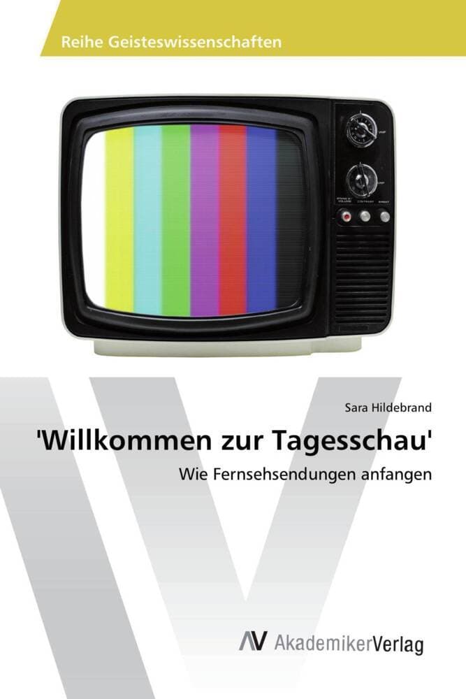 'Willkommen zur Tagesschau': Wie Fernsehsendungen anfangen
