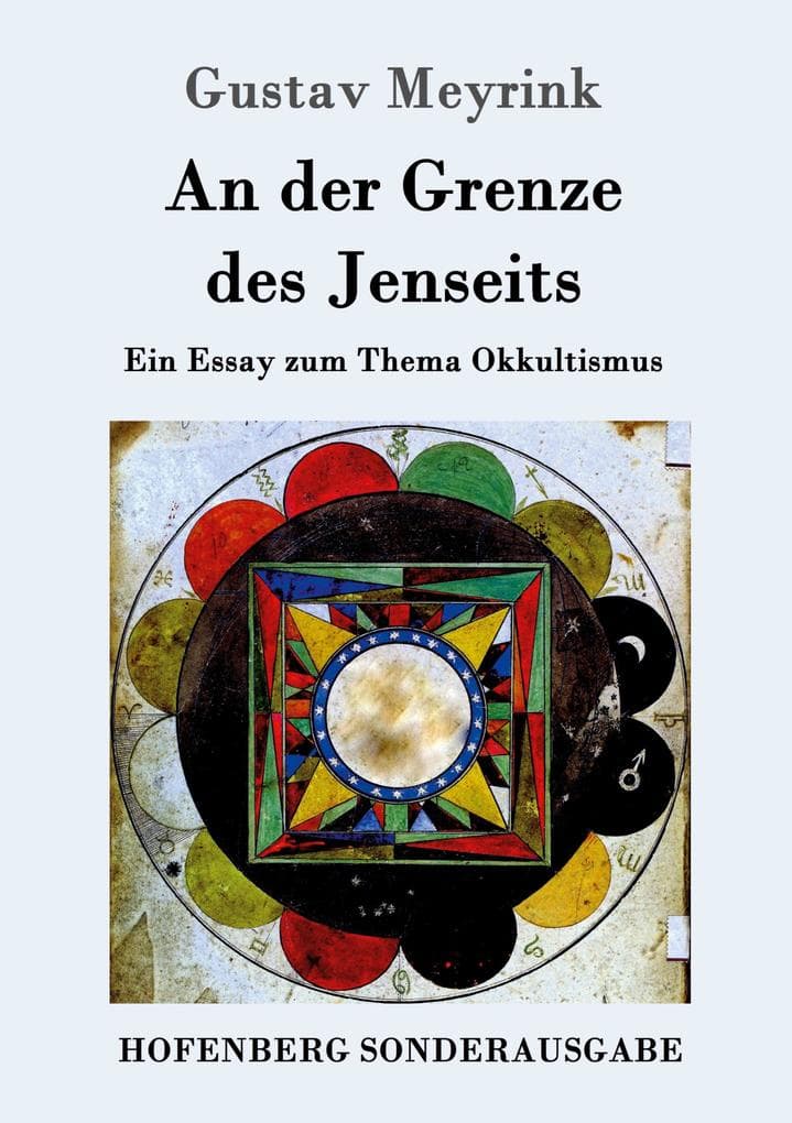 An der Grenze des Jenseits: Ein Essay zum Thema Okkultismus