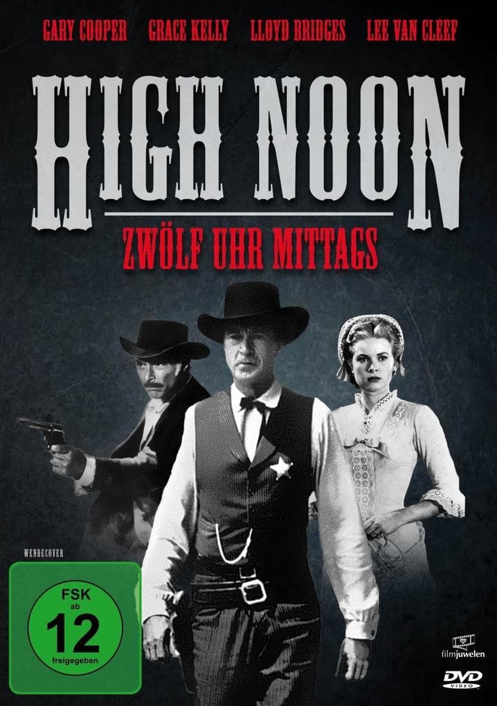 High Noon - Zwölf Uhr mittags