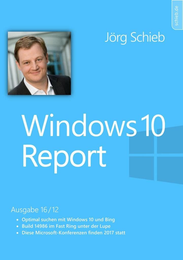 Windows 10: Optimal suchen auf dem PC und mit Bing: Windows 10 Report | Ausgabe 16/12