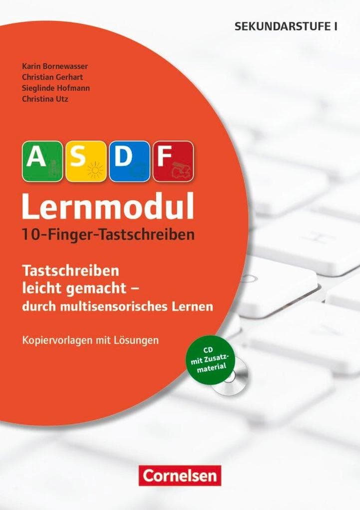 10-Finger-Tastschreiben (2. Auflage). Kopiervorlagen mit Lösungen und CD-ROM: 10-Finger-Tastschreiben (3. Auflage) - Kopiervorlagen mit Lösungen und CD-ROM