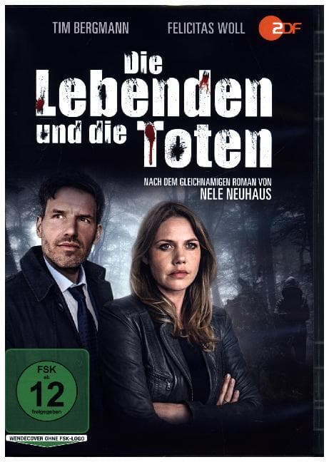 Nele Neuhaus - Die Lebenden und die Toten