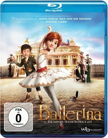Ballerina - Gib deinen Traum niemals auf