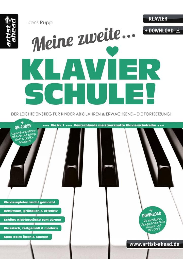 Meine zweite Klavierschule!: Der leichte Einstieg für Kinder ab 8 Jahren & Erwachsene - die Fortsetzung (inkl. QR-Codes + Audio-Download)