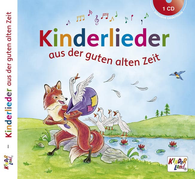 Kinderlieder aus der guten alten Zeit,Audio-CD