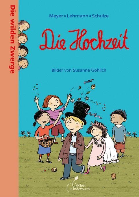 Die wilden Zwerge 8. Die Hochzeit: Kindergartenreihe