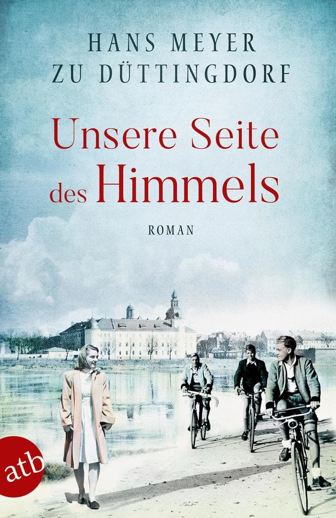 Unsere Seite des Himmels: Roman
